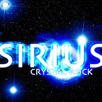 Sirius - Crystal Rock