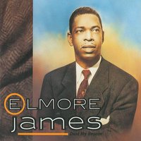 I'm Worried - Elmore James