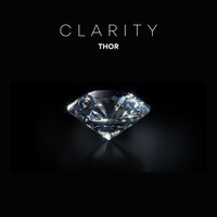 Clarity - Thor