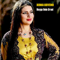 Duygusal Grani - Koma Govend