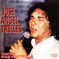 No Te Mueras Pibe - José Angel Trelles