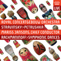 Stravinsky: Petrushka, Pt. 4: Gypsies and a Rake Vendor - Royal Concertgebouw Orchestra & Игорь Фёдорович Стравинский