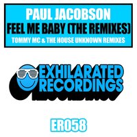 Feel Me Baby - Paul Jacobsen & Tommy MC