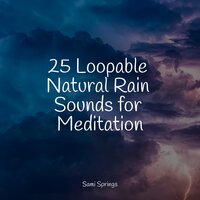 Draining Rains - Best Kids Songs & Spa Relaxation & Nature Sounds XLE Library