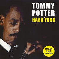 Russ and Arlene - Tommy Potter & Erik Nostrom & Rolf Ericson & Freddie Redd