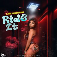 Ride It - GlOow & Dinesty King