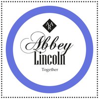 You Do Something to Me - Abbey Lincoln