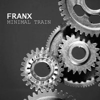 Minimal Train - Franx