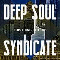 Magic - Deep Soul Syndicate & Symone