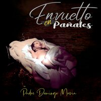 Venid Adorarle - Padre Domingo Maria