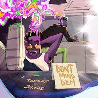 Don't Mind Dem - Tizzyrandz & JayWillz