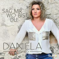 Ich will Dich nicht verlier'n - Daniela Alfinito