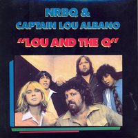 One Time - Captain Lou Albano & NRBQ