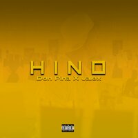 Hino - Don Pina & Jalex