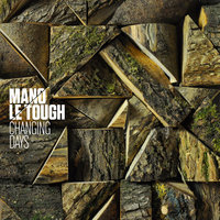 Please - Mano Le Tough