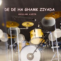 Dasa Armaan Kapa Kana Hogheng - Ghulam Aseer