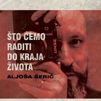 Zadnji - Aljoša Šerić