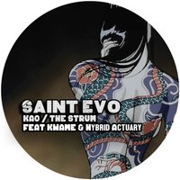Kau - Saint Evo & Kwamé