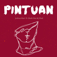 Pintuan - Joshua Mari & Gleek One & J Paul Music