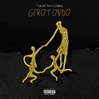 Girotondo - Tarantino