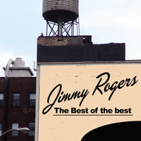 She Loves Another Man - Jimmy Rogers