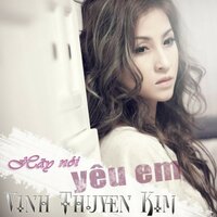 Hãy Nói Yêu Em Beat - Vinh Thuyen Kim