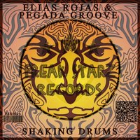 Shaking Drums - Elias Rojas
