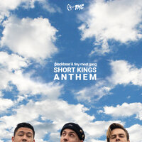 short kings anthem - blackbear & Tiny Meat Gang