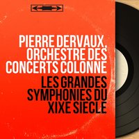 Symphonie fantastique, Op. 14: I. Rêveries - Passions. Largo - Allegro agitato e appassionato assai - Pierre Dervaux & Гектор Берлиоз