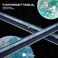 Unforgettable - Boostereo & Ashley Pater