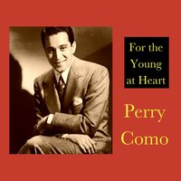 While We're Young - Perry Como