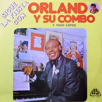 Divorciada - Paco Lopez & Orlando y su Combo