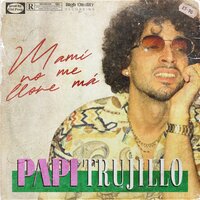 Mi Cruz - Papi Trujillo & OldPurp