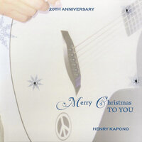 Have Yourself a Merry Little Christmas - Henry Kapono