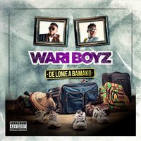 Expérience - Wari Boyz