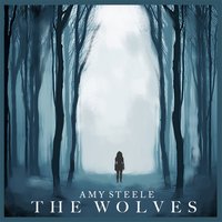 The Wolves - Amy Steele & Koven