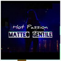 Hot Passion - Benny Montaquila Dj