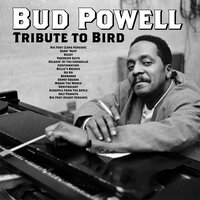 Moose the Mooch - Bud Powell