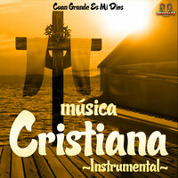 Tuyo Soy - Heaven Instrumental & MUSICA CRISTIANA INSTRUMENTAL