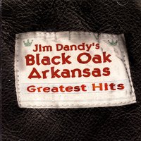 Mutants Of The Monster - Black Oak Arkansas & Jim Dandy