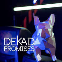 Promises - Dekad & Klinghaus