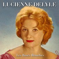 Les bleuets d'azur - Lucienne Delyle