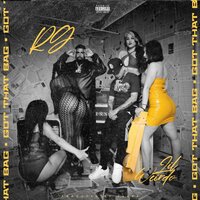 Got That Bag - RG & LIL WEIRDO