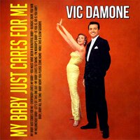 Everybody Loves My Baby - Vic Damone