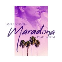 Maradona - AM La Scampia & Lacrim