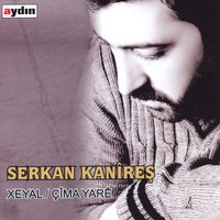 Jana Dil (Gönül Ağrısı) - Serkan Kanireş