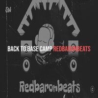Back to Base Camp - Redbaronbeats