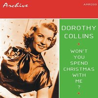 O Come All Ye Faithful - Dorothy Collins