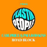 Road Block - Carl Price & Paul Hawkins