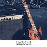 Maybe Baby - Buddy Holly & The Crickets